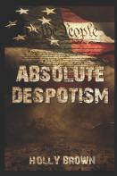 Absolute Despotism
