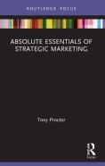 Absolute Essentials Of Strategic Marketing