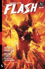Absolute Flash Vol. 1: Of Two Worlds