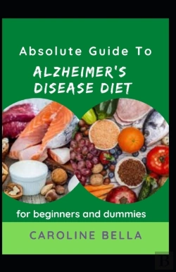 Bertrand.pt - Absolute Guide To Alzheimer'S Disease Diet For Beginners And Dummies