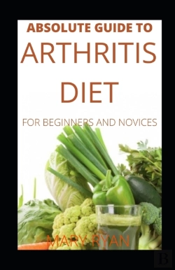 Bertrand.pt - Absolute Guide To Arthritis Diet For Beginners And Novices