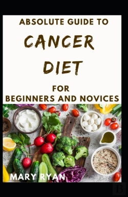 Bertrand.pt - Absolute Guide To Cancer Diet For Beginners And Novices