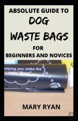 Bertrand.pt - Absolute Guide To Dog Waste Bag For The Beginners And Novices