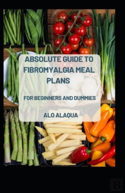 Bertrand.pt - Absolute Guide To Fibromyalgia Meal Plans For Beginners And Dummies