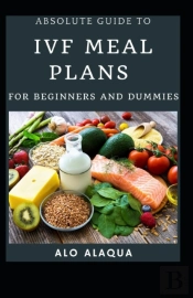 Absolute Guide To Ivf Meal Plans For Beginners And Dummies