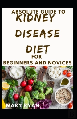 Bertrand.pt - Absolute Guide To Kidney Disease Diet For Beginners And Novices