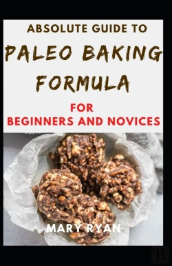 Bertrand.pt - Absolute Guide To Paleo Baking Formula For Beginners And Novices