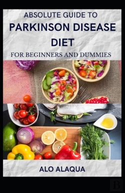 Bertrand.pt - Absolute Guide To Parkinson Disease Diet For Beginners And Dummies