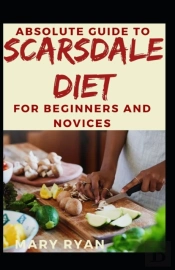 Absolute Guide To Scarsdale Diet For Beginners And Novices