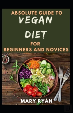 Bertrand.pt - Absolute Guide To Vegan Diet  For Beginners And Novices