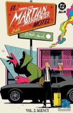 Absolute Martian Manhunter Vol. 2: The Agency