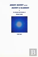 Absolute Relativity And The Relativity Of The Absolute