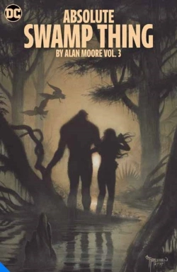 Bertrand.pt - Absolute Swamp Thing By Alan Moore Vol. 3