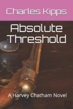 Bertrand.pt - Absolute Threshold: A Harvey Chatham Nov