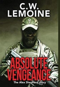 Bertrand.pt - Absolute Vengeance: The Alex Shepherd Story