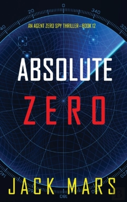Bertrand.pt - Absolute Zero  An Agent Zero Spy Thrille