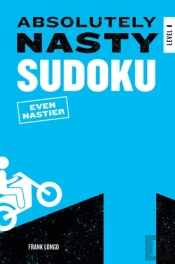 Absolutely Nasty Sudoku: Even Nastier - Level 1