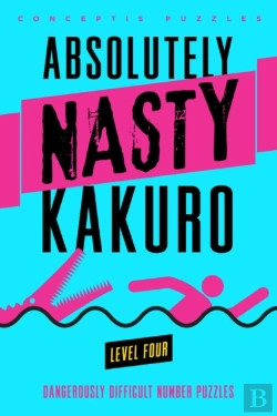 Bertrand.pt - Absolutely Nastyâ® Kakuro Level Four
