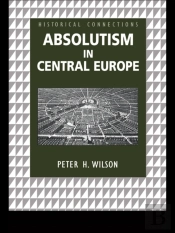 Absolutism In Central Europe