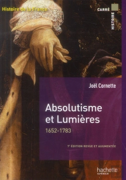 Bertrand.pt - Absolutismes Et Lumières 1652-1783