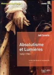 Absolutismes Et Lumieres 1652-1783