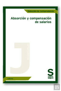 Bertrand.pt - Absorción Y Compensación De Salarios