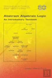 Abstract Algebraic Logic. An Introductory Textbook