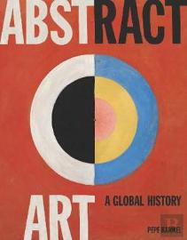 Abstract Art: A Global History