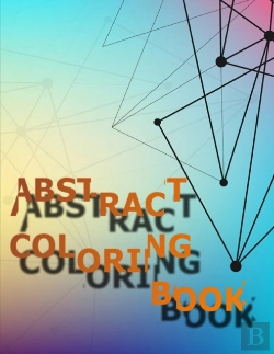 Bertrand.pt - Abstract Coloring Book For Adults