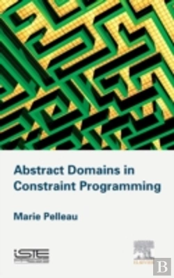 Bertrand.pt - Abstract Domains In Constraint Programming