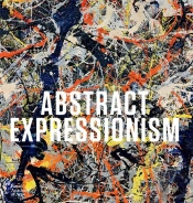 Abstract Expressionism (New Edition) /Anglais