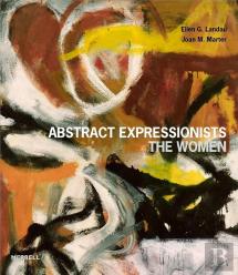 Abstract Expressionists: The Women