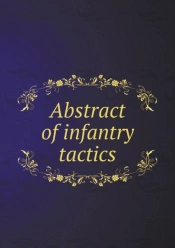 Abstract Of Infantry Tactics