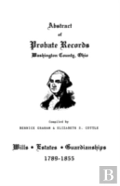 Abstract Of Probate Records, Washington County, Ohio