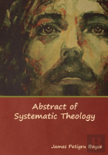 Abstract Of Systematic Theology