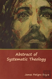 Abstract Of Systematic Theology