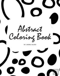 Bertrand.pt - Abstract Patterns Coloring Book For Teens And Young Adults (8x10 Coloring Book / Activity Book)