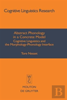 Abstract Phonology In A Concrete Model