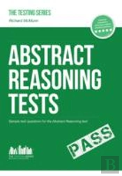 Abstract Reasoning Tests: Sample Test Questions And Answers For The Abstract Reasoning Tests