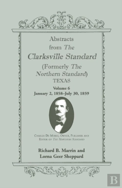 Bertrand.pt - Abstracts From The Clarksville Standard (Formerly The Northern Standard) Texas