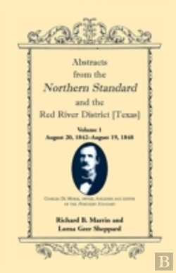 Bertrand.pt - Abstracts From The Northern Standard And The Red River District (Texas): August 20, 1842-August 19, 1848