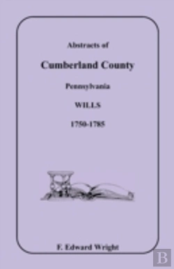 Bertrand.pt - Abstracts Of Cumberland County, Pennsylv