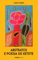 Abstratos e Poesia de Xetete