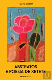 Abstratos e Poesia de Xetete