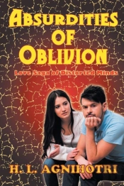 Absurdities Of Oblivion