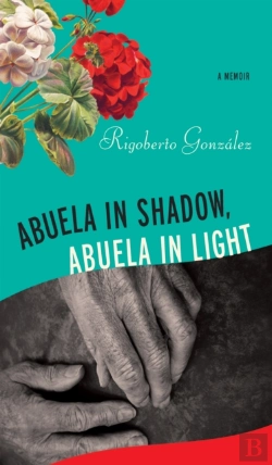 Bertrand.pt - Abuela In Shadow, Abuela In Light