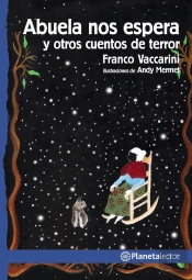 Abuela Nos Espera Y Otros Cuentos De Terror