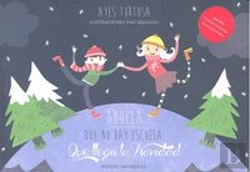 Bertrand.pt - Abuela, Que No Hay Escuela ¡Que Llegó La Navidad!