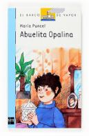 Abuelita Opalina [Edición Especial]