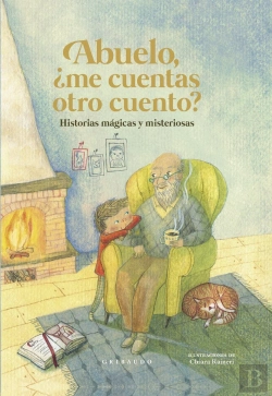 Bertrand.pt - Abuelo, ¿Me Cuentas Otro Cuento?